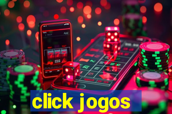 click jogos - ganhar dinheiro